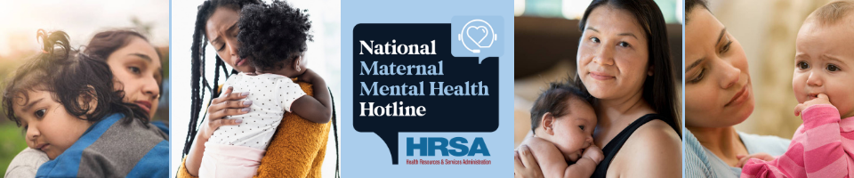 Maternal Mental Health Hotline Banner