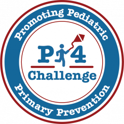Promoting Pediatric Primary Prevention (P4) Challenge