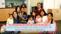 links to a video called The Empowering Mothers Initiative in Oakland, CA